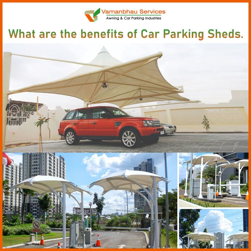 What are the benefits of car parking sheds.