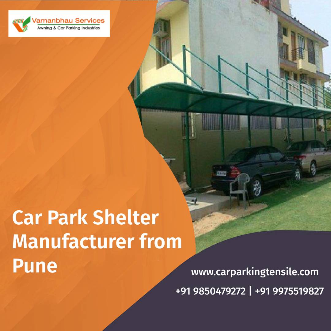 Car Park Shelter Manufacturer from Pune