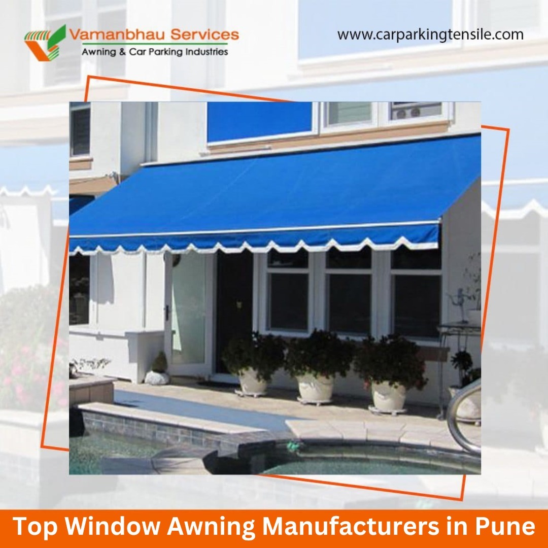 Top Window Awning Manufacturers in Pune 